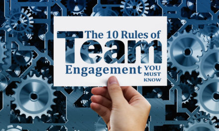 The 10 Rules of Team Engagement You Must Know Rule #1 – You Must Have a Common Purpose